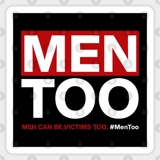 Men can be victims of abuse too Sticker by ActiveNerd